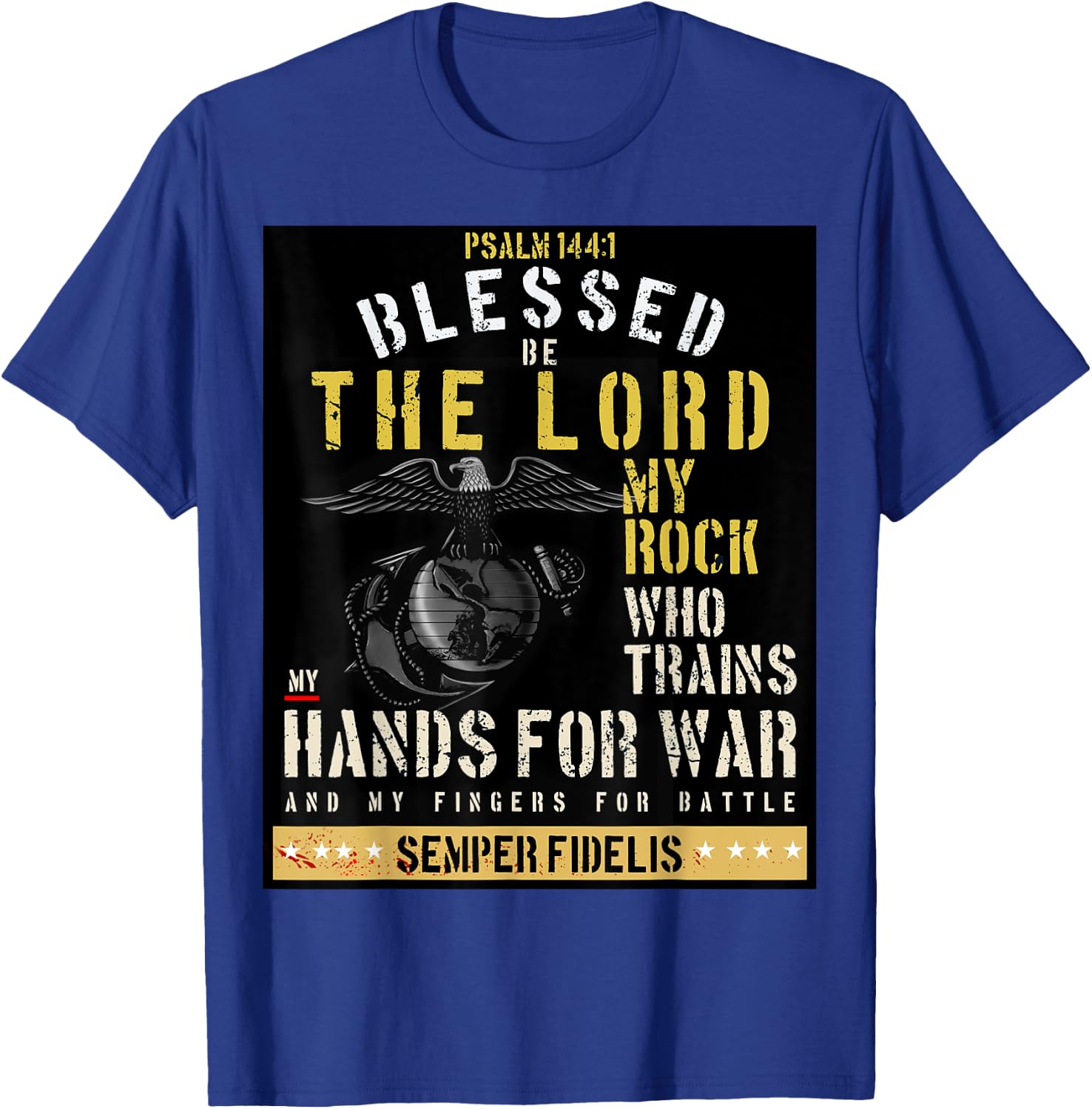 Psalm 144:1 T-Shirt - T-Shirt | Royal