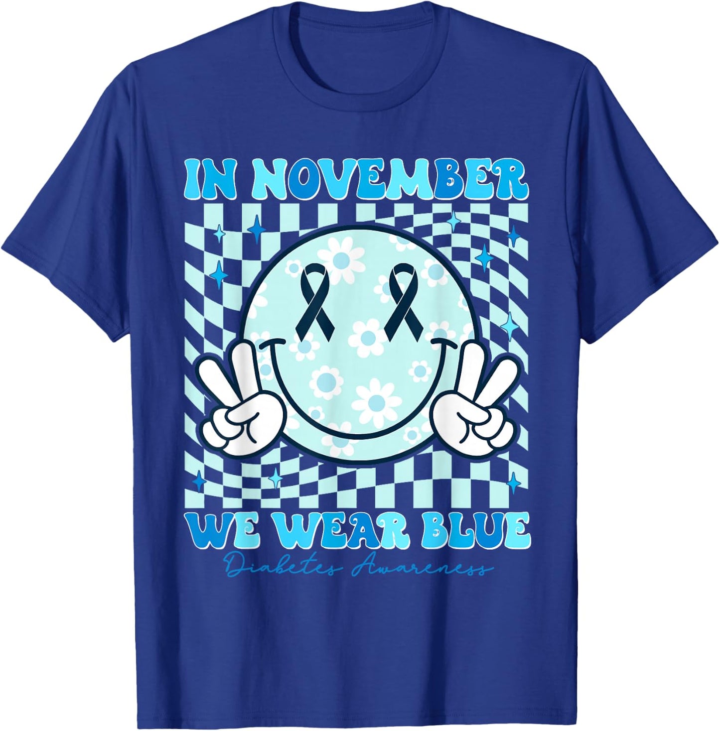 In November We Wear Ribbon Blue Diabetes Awareness Woman Men T-Shirt - T-Shirt | Royal