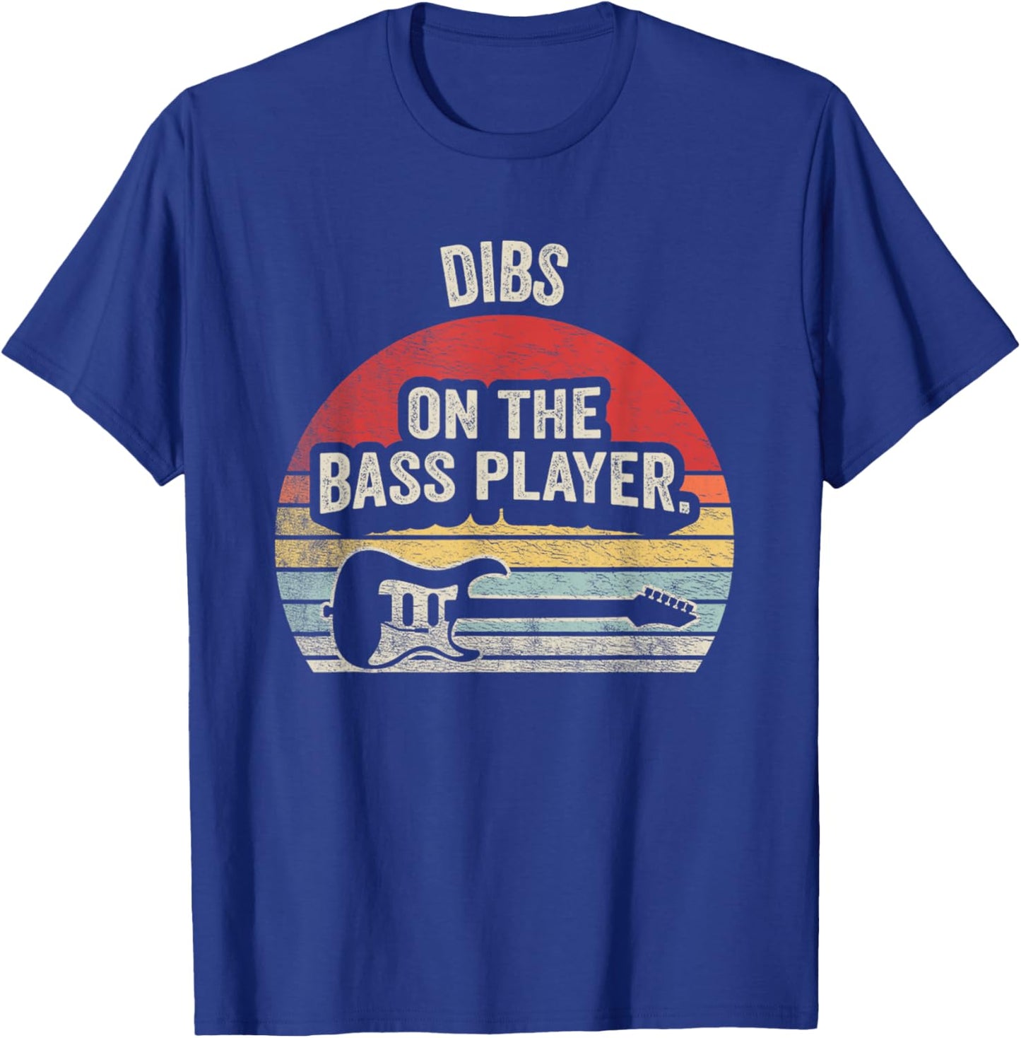 NICE 'N COOL Retro Vintage Dibs On The Bass Player Bassist T-Shirt - T-Shirt | Royal
