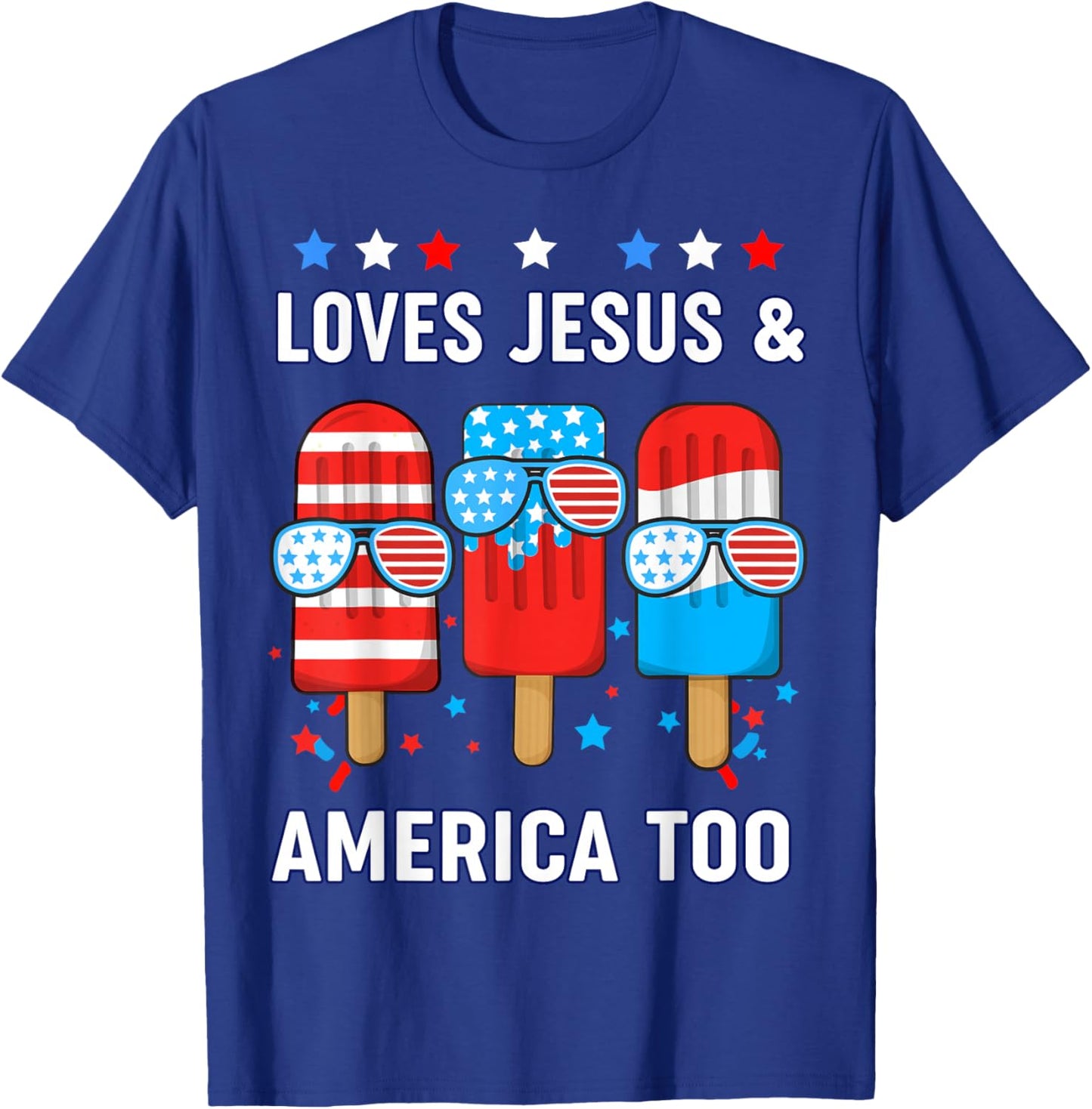 Loves Jesus America Boy 4th July Popsicle Toddler God Son T-Shirt - T-Shirt | Royal