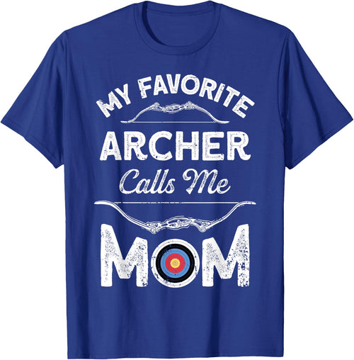 My Favorite Archer Calls Me Mom Funny Archery Mothers Day