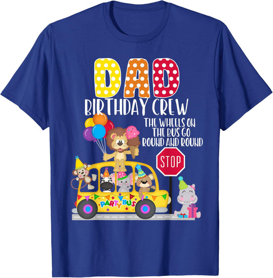 The Wheels On The Bus Dad Birthday Crew Party Toddler Kids T-Shirt - T-Shirt | Royal