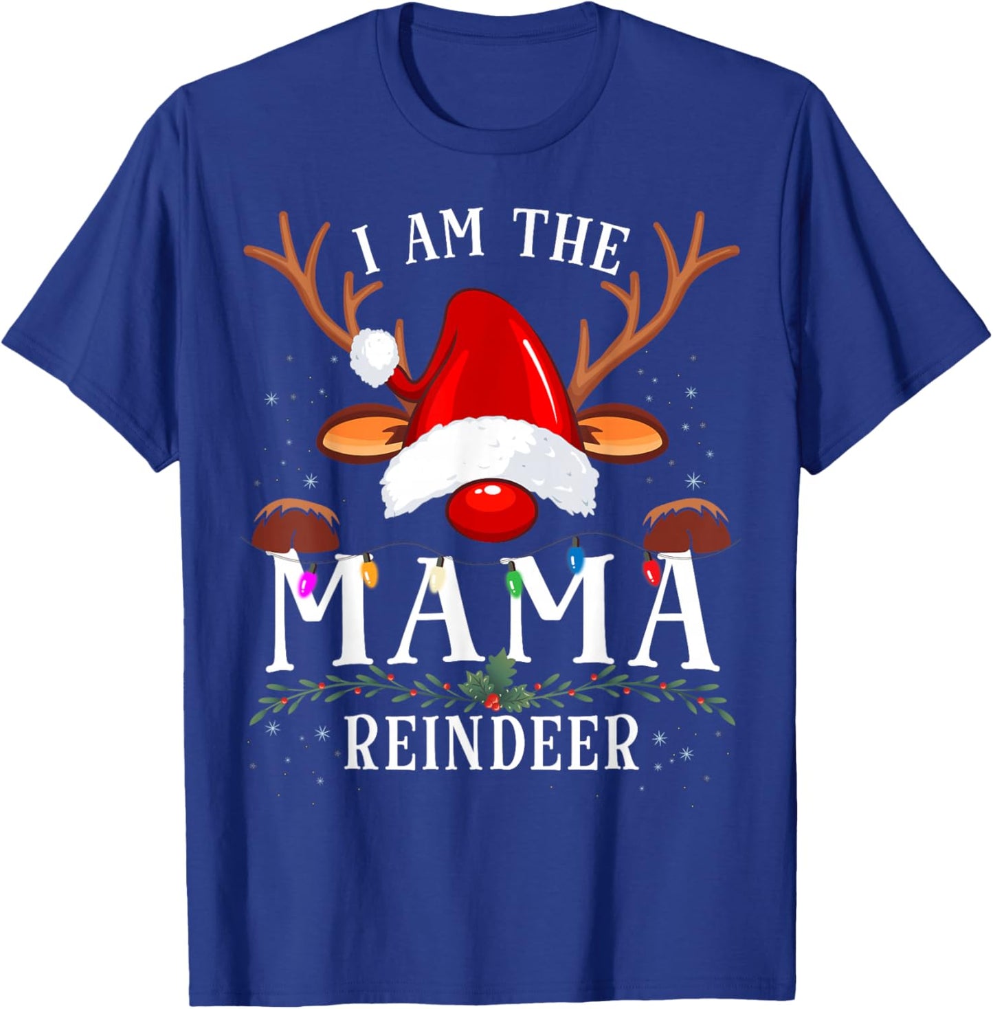 I Am The Mama Reindeer Christmas Family T-Shirt - T-Shirt | Royal