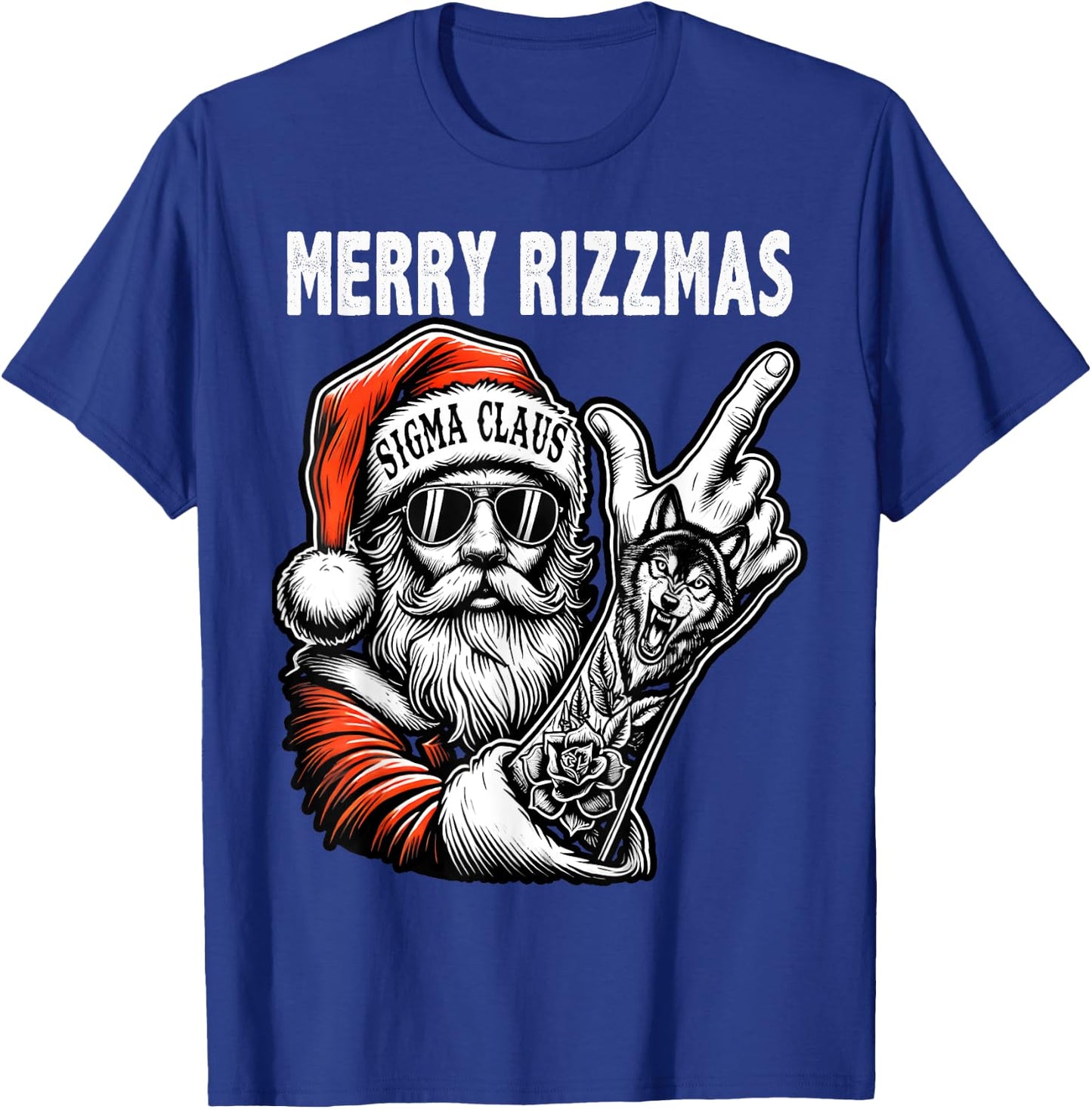 Merry Rizzmas, Funny Santa Wolf Tattoo Christmas Sigma Claus T-Shirt - T-Shirt | Royal