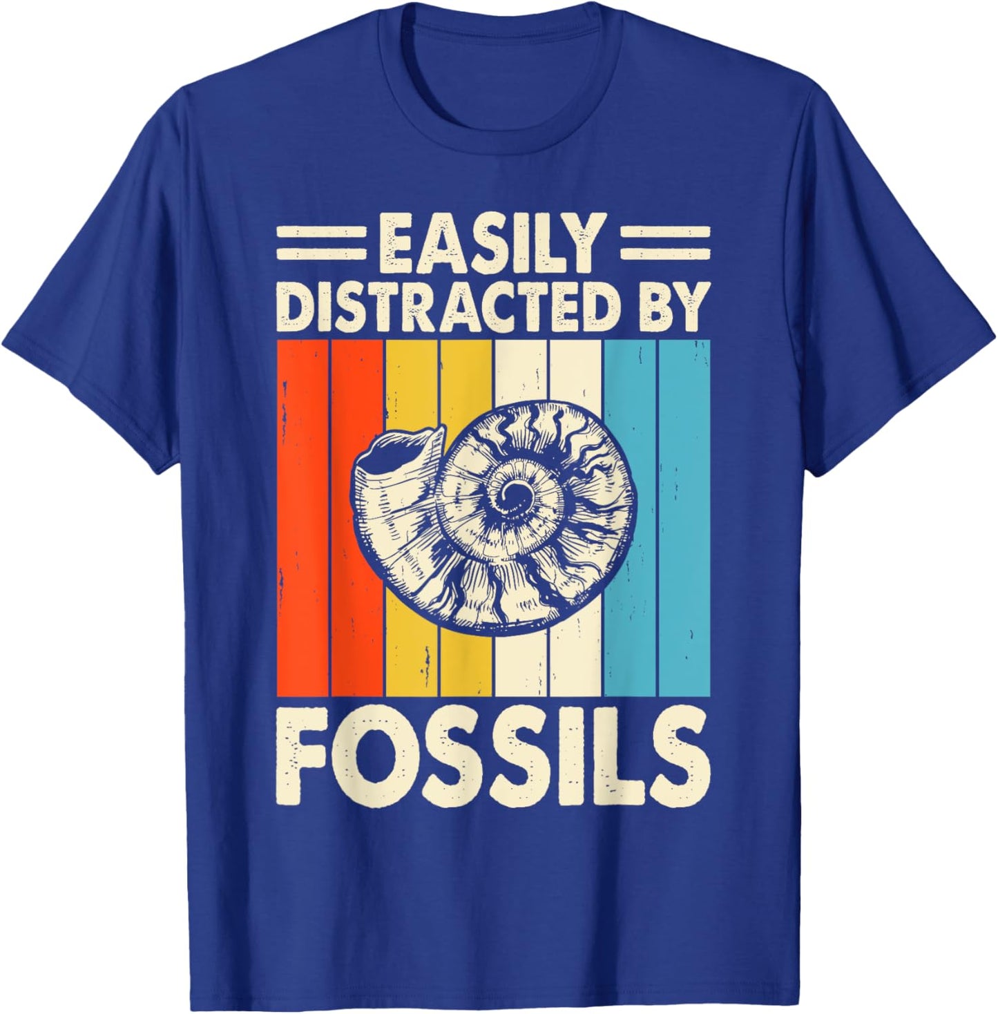 Easily Distracted By Fossils T-Shirt - T-Shirt | Royal