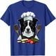 Cooking Border Collie Restaurant cook on Border Collie chef T-Shirt - T-Shirt | Royal