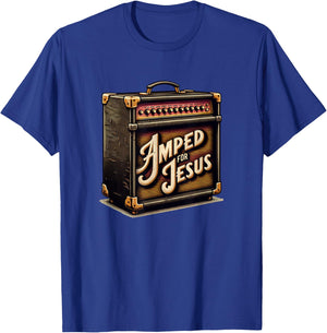Amped for Jesus - Christian Worship, Music, Praise and Faith T-Shirt - T-Shirt | Royal