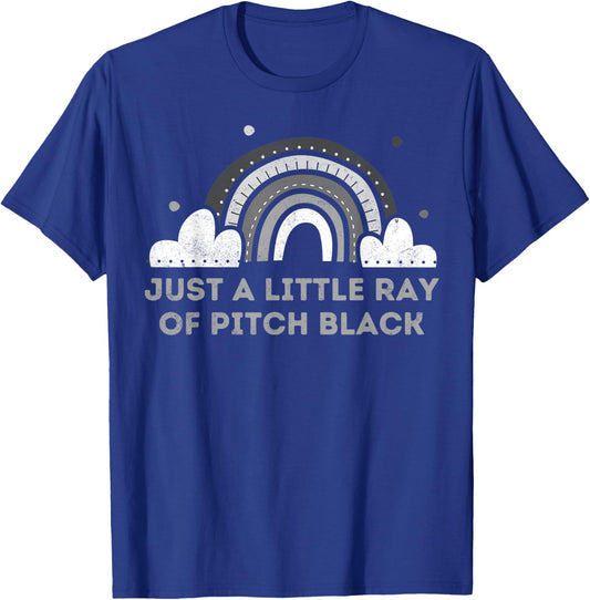 A Little Ray Of Pitch Black T-Shirt - T-Shirt | Royal