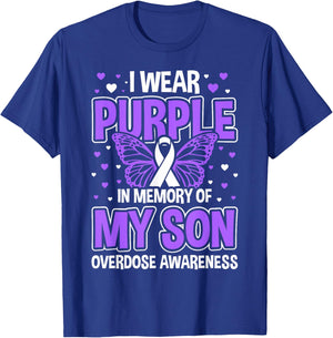 I Wear Purple In Memory Of My Son Overdose Awareness T-Shirt - T-Shirt | Royal
