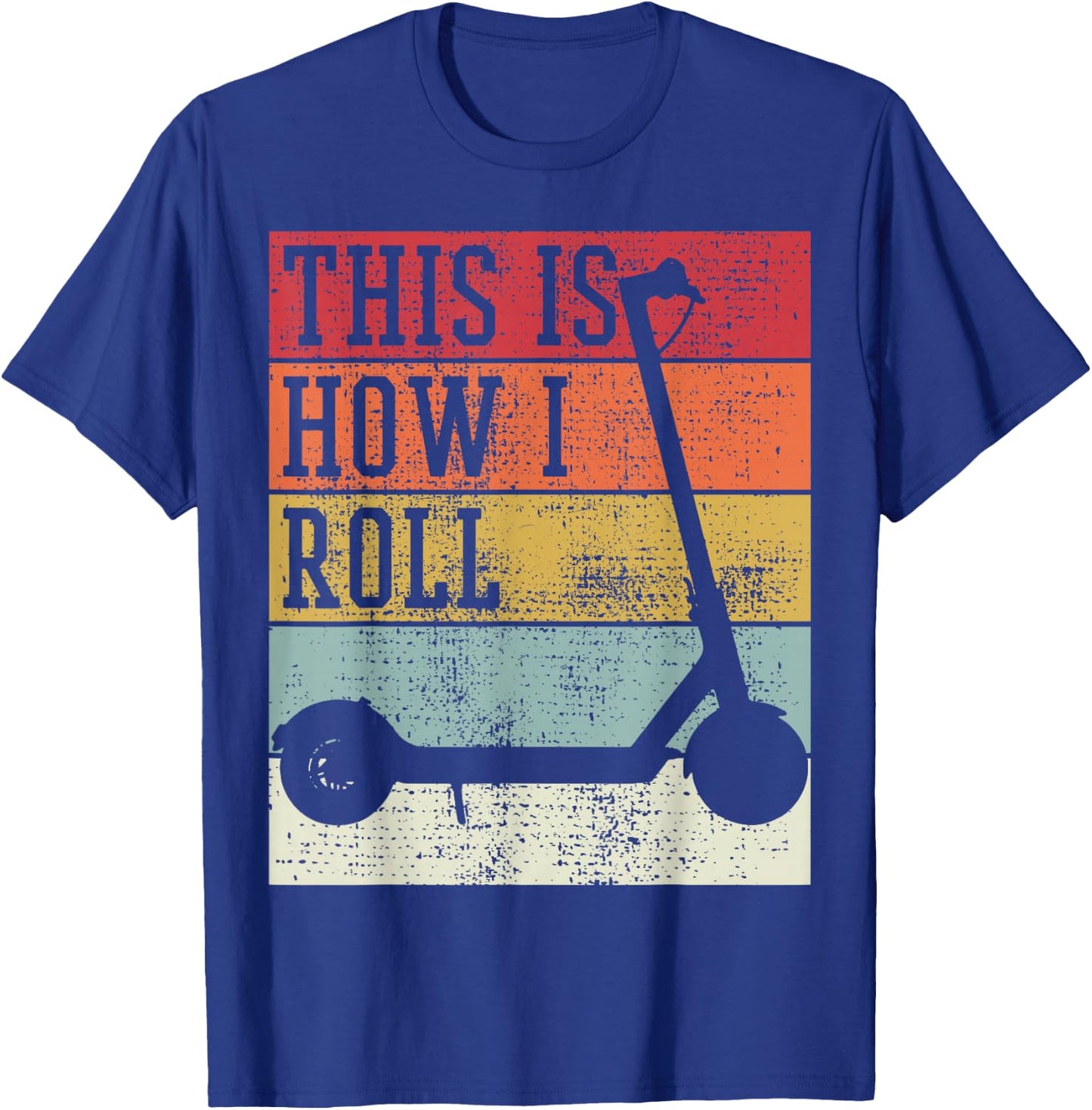 Scooter Electro This Is How I Roll Vintage Retro T-Shirt - T-Shirt | Royal