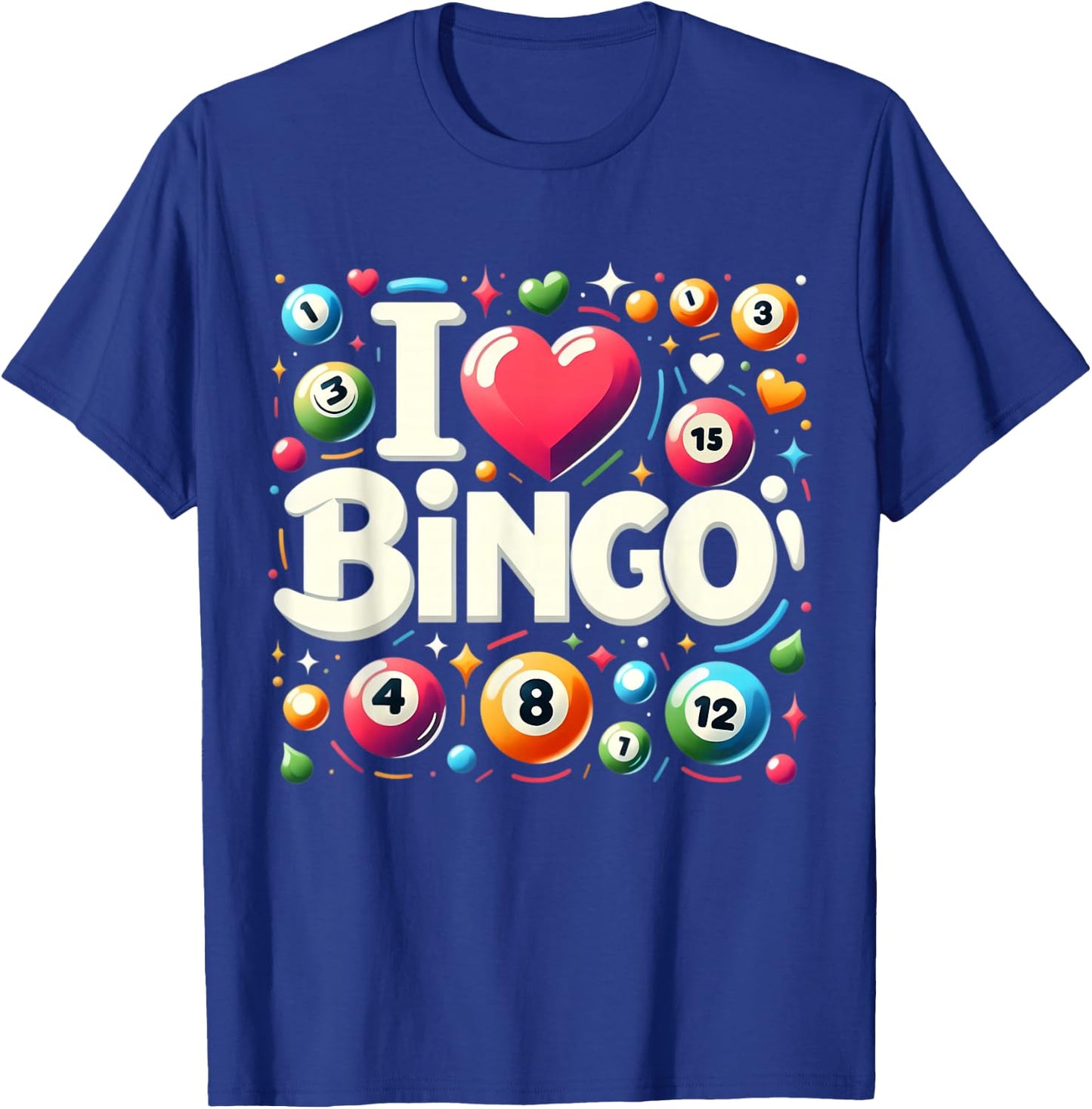 I Love Bingo Night Lover Player Quote Saying Phrase Slogan T-Shirt - T-Shirt | Royal