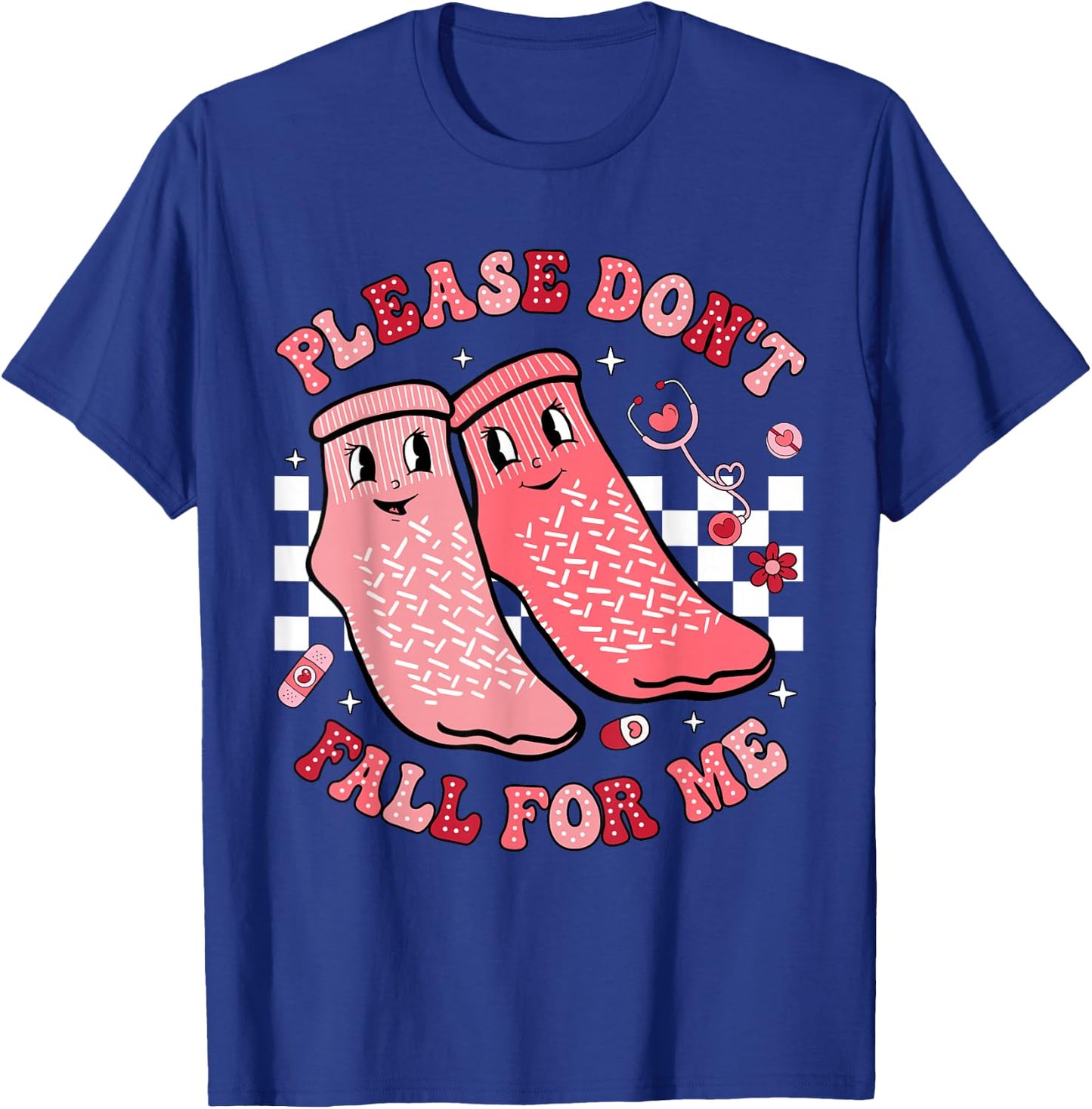Nurse Valentine Non Slip Socks Please Don't Fall For Me T-Shirt - T-Shirt | Royal