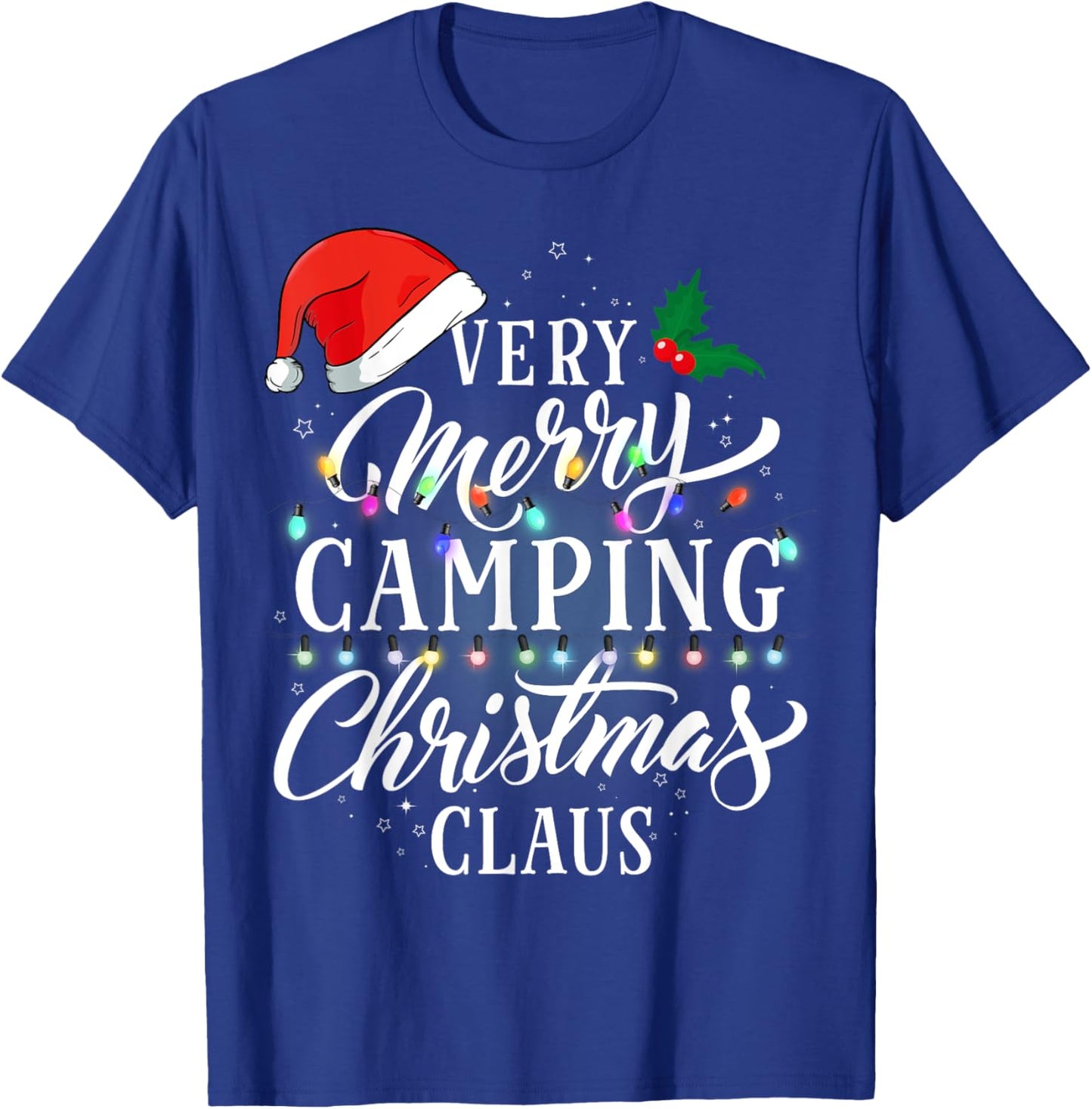 Very Merry Camping Christmas Claus Pajamas T-Shirt - T-Shirt | Royal