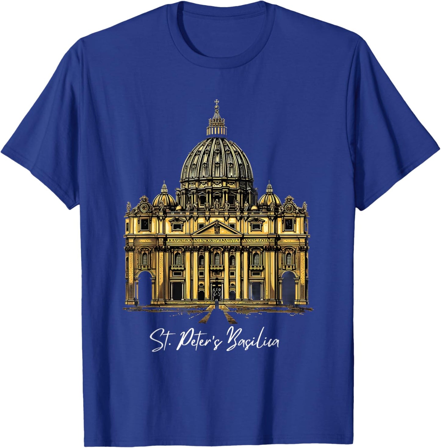 St. Peter's Basilica Catedral Vatican Rome T-Shirt - T-Shirt | Royal