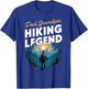 Father Day Dad Grandpa Hiking Legend New Hiker men Hiking T-Shirt - T-Shirt | Royal