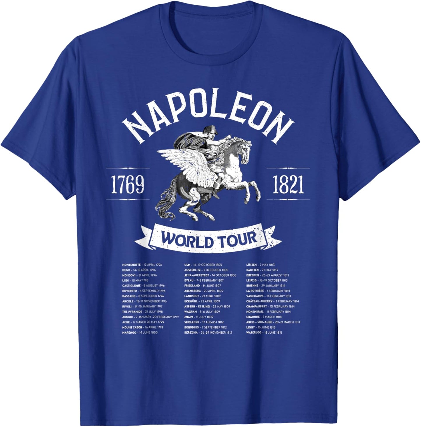 Napoleon Bonaparte World Tour - Military History Souvenir T-Shirt - T-Shirt | Royal