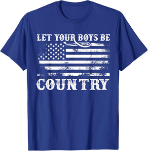 Vintage Let Your Boys Be Country Flag USA Country Music T-Shirt - T-Shirt | Royal