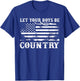 Vintage Let Your Boys Be Country Flag USA Country Music T-Shirt - T-Shirt | Royal