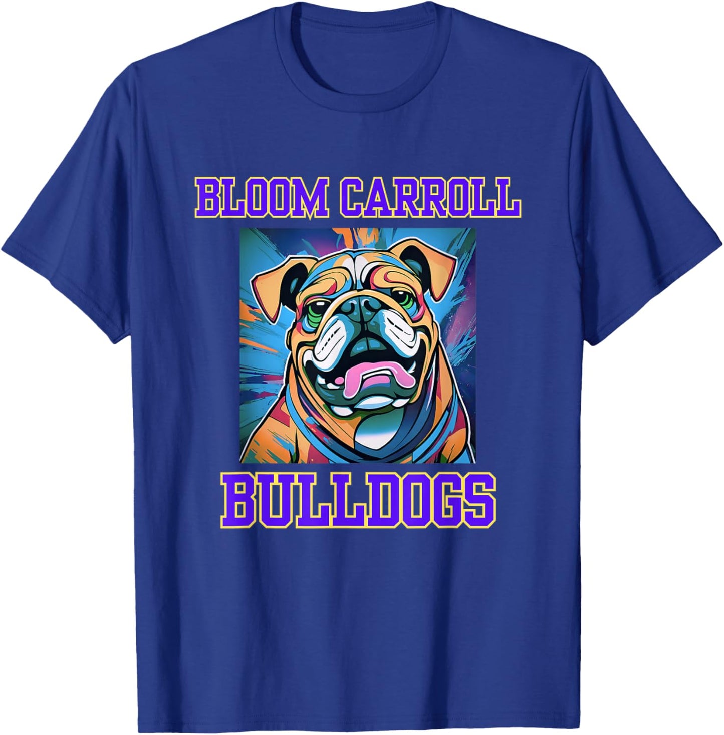 Cool Bloom Carroll Bulldogs Pop Art Graffiti T-Shirt - T-Shirt | Royal