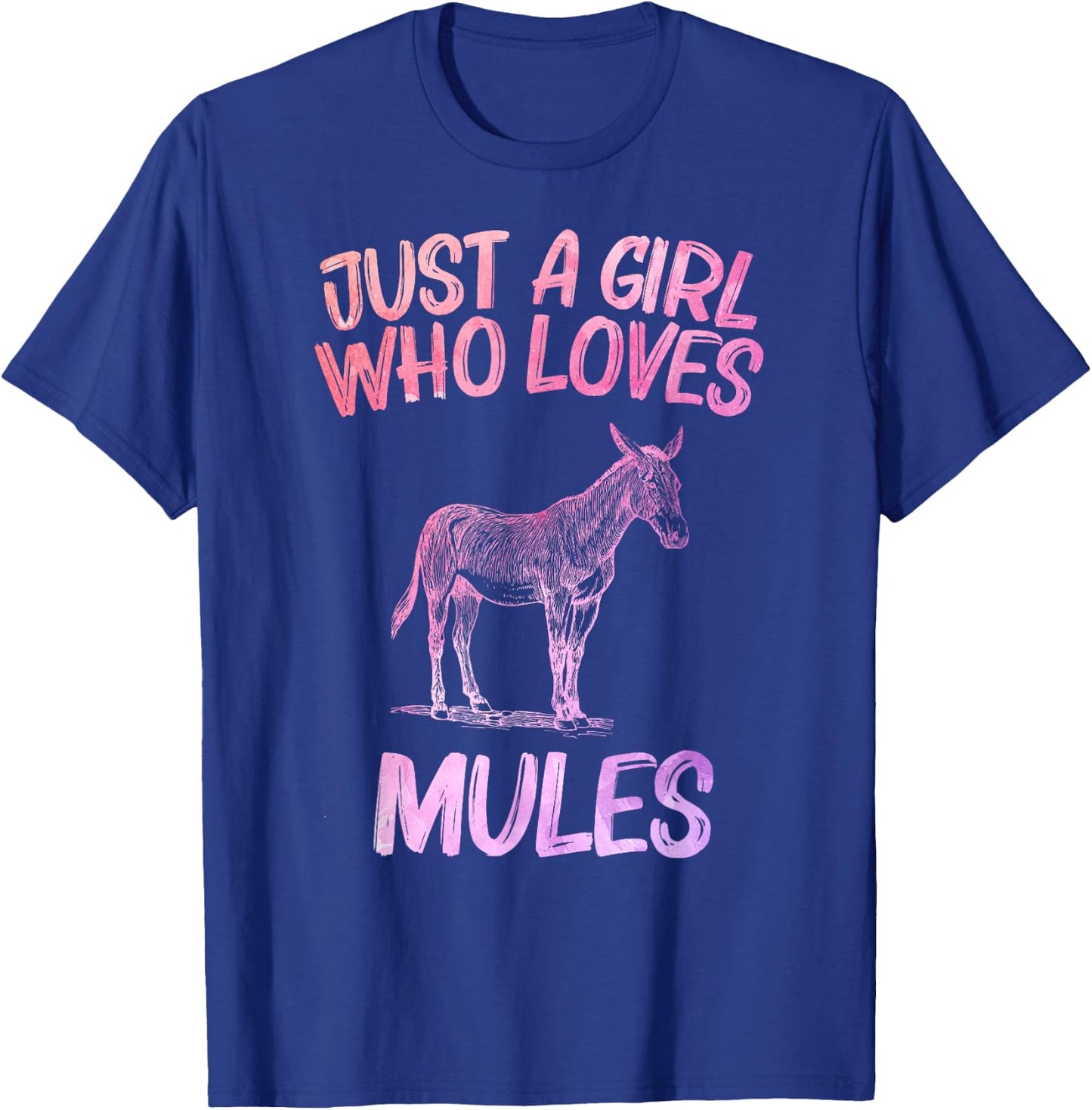 Just A Girl Who Loves Mules Gift Donkey Horse T-Shirt - T-Shirt | Royal