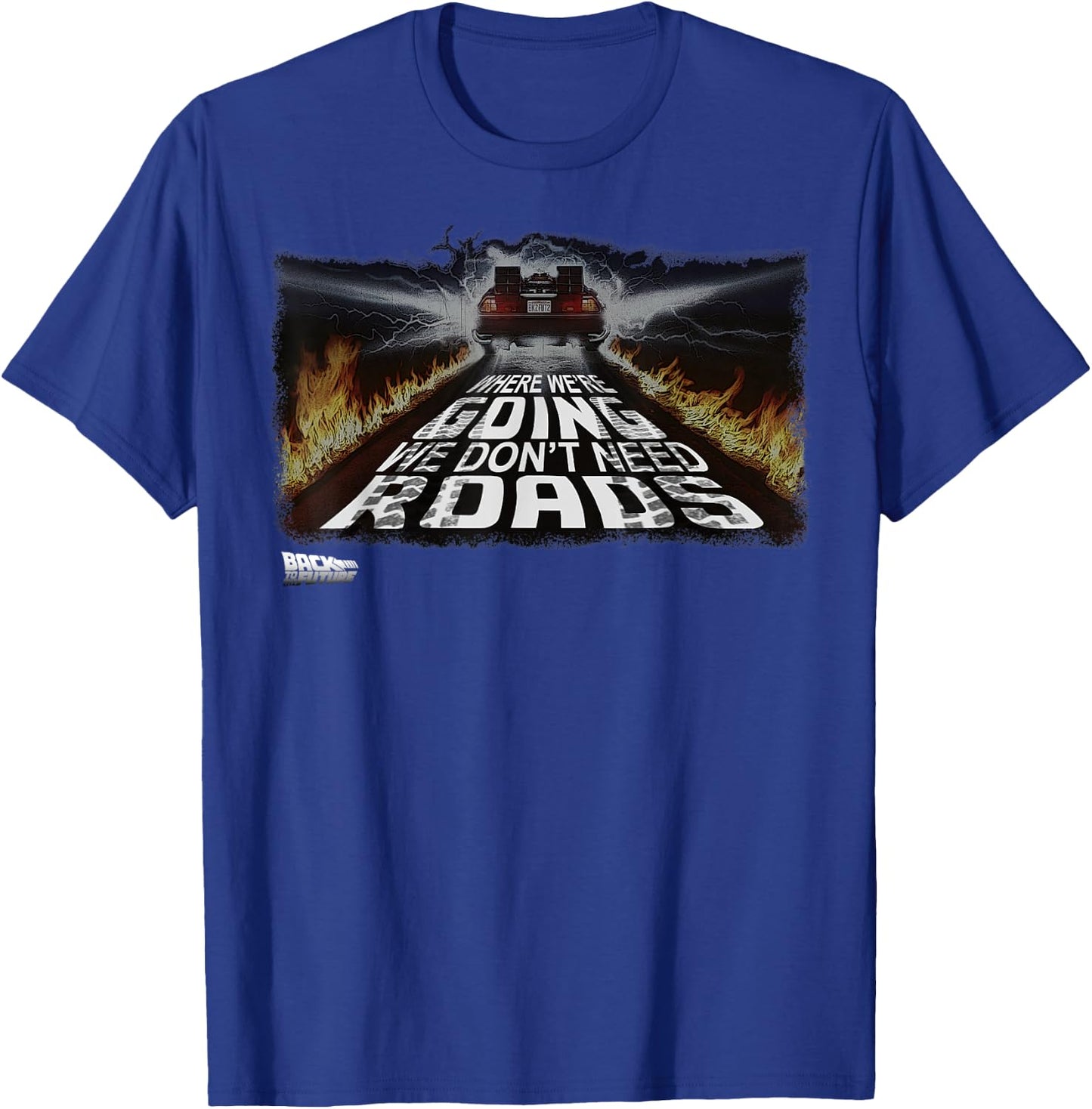 Back to The Future We Don't Need Roads Graphic T-Shirt - T-Shirt | Royal