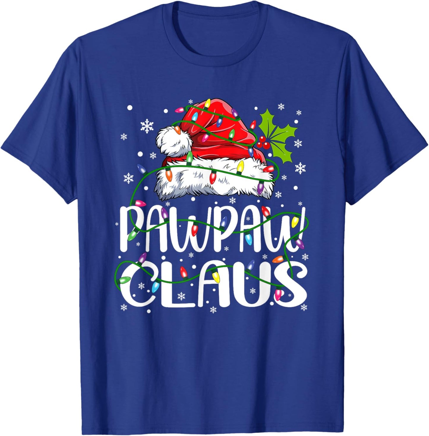 Pawpaw Claus Christmas Santa Hat Matching Family Xmas Lights T-Shirt - T-Shirt | Royal