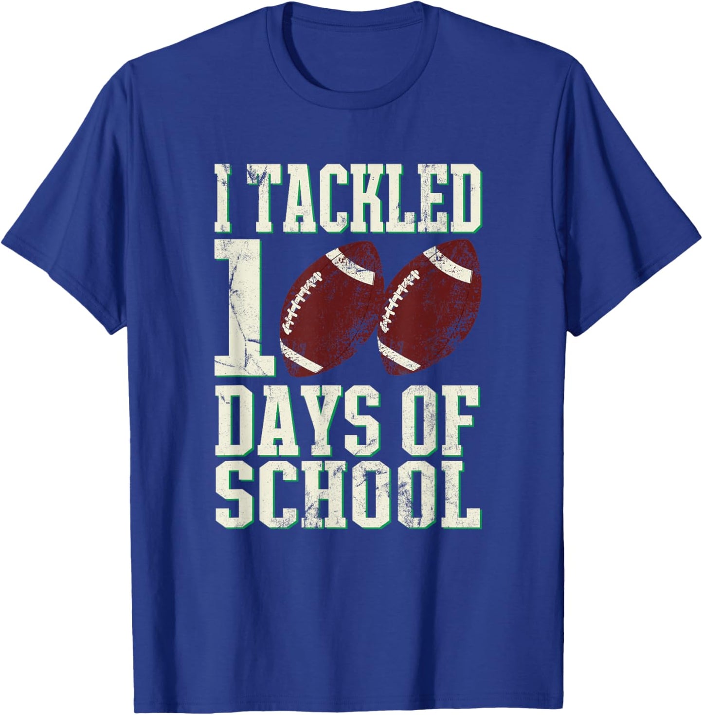 100 Days of Elementary School Gifts Shop I Tackled 100 Days Of School Football Theme T-Shirt - T-Shirt | Royal