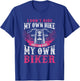 Motorcycle I Do Ride My Own Biker Girlfriend Wife T-Shirt - T-Shirt | Royal