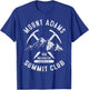 Mount Adams Summit Club I Climbed Mount Adams Washington T-Shirt - T-Shirt | Royal