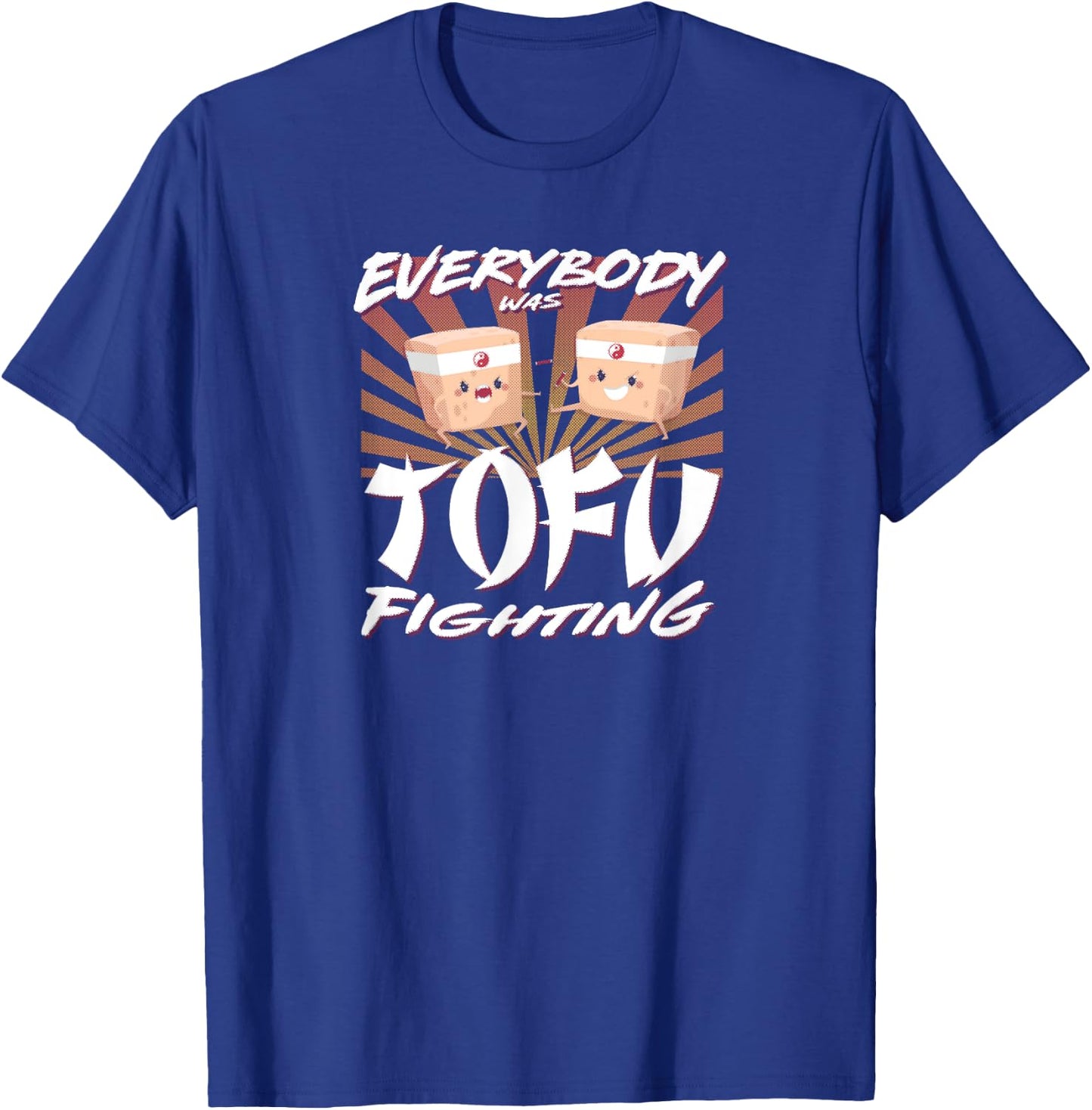Everybody was Tofu Fighting Fun Vegan Apparel Men T-Shirt - T-Shirt | Royal