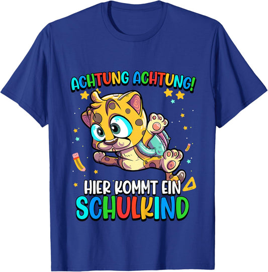 Kinder Leopard Achtung Hier Kommt Ein Schulkind Einschulung T-Shirt - T-Shirt | Royal