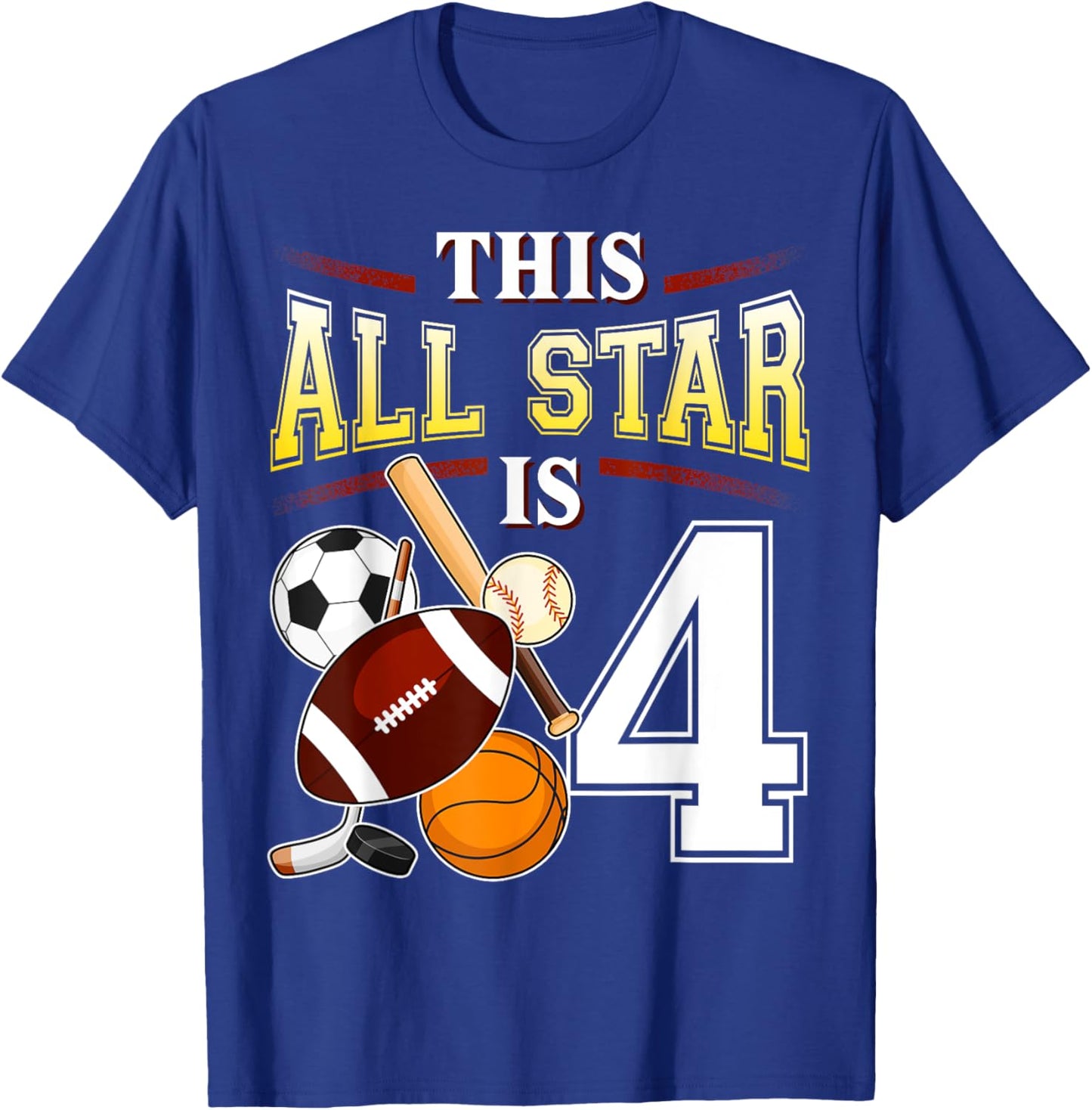This All Star is 4 Years Old Gift Kids 4th Birthday T-Shirt - T-Shirt | Royal
