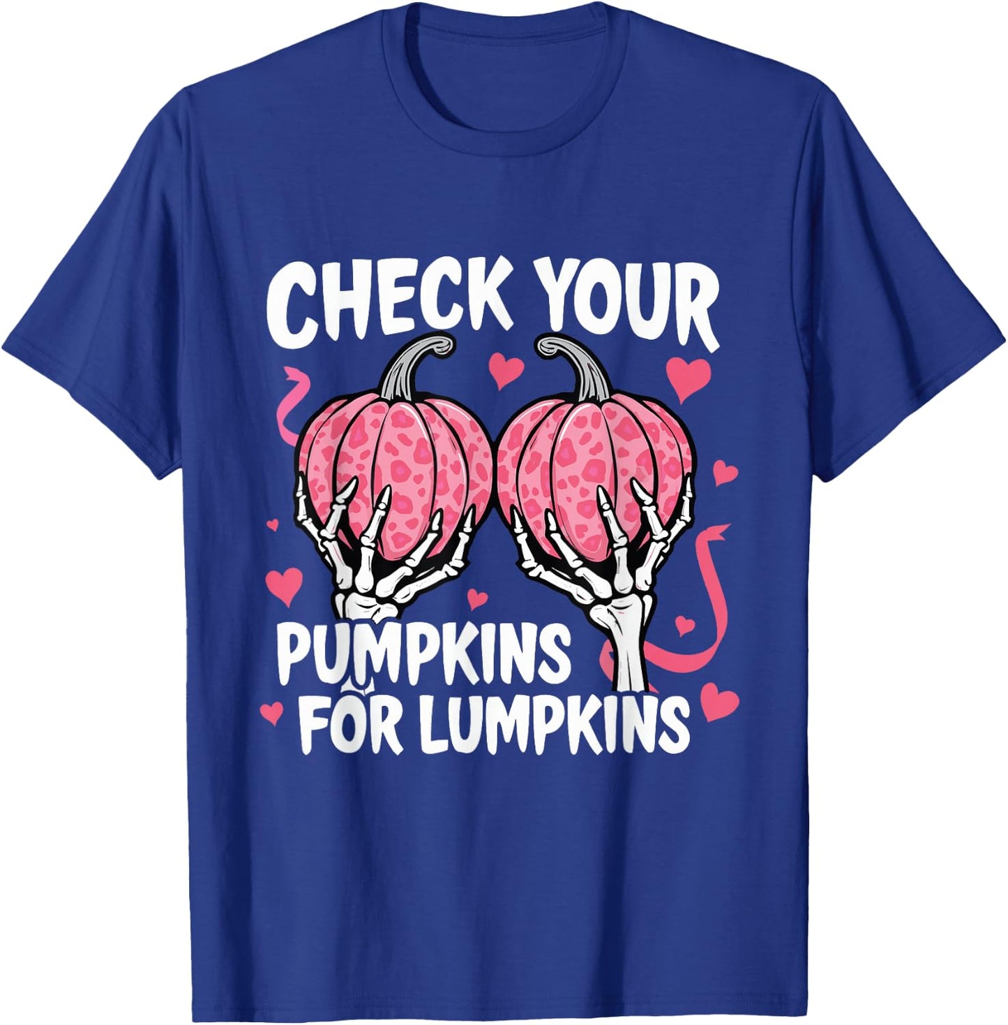 Check Your Pumpkins Breast Cancer Awareness Halloween Women T-Shirt - T-Shirt | Royal