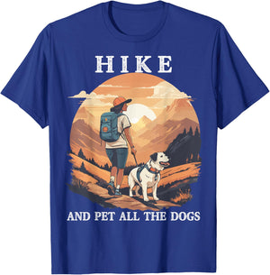 Hike And Pet All The Dogs Funny Hiking Dog Mom Hiker Women Kids T-Shirt - T-Shirt | Royal