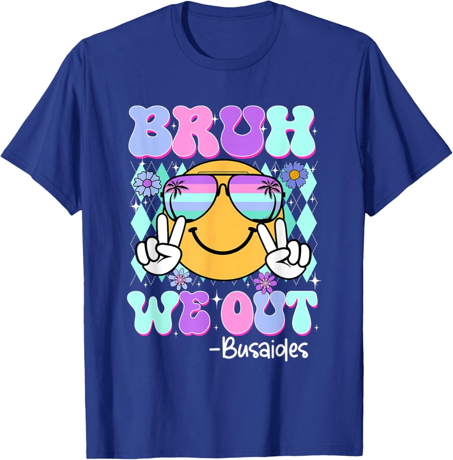 Retro Groovy Bruh We Out Bus Aides Last Day Of School T-Shirt - T-Shirt | Royal