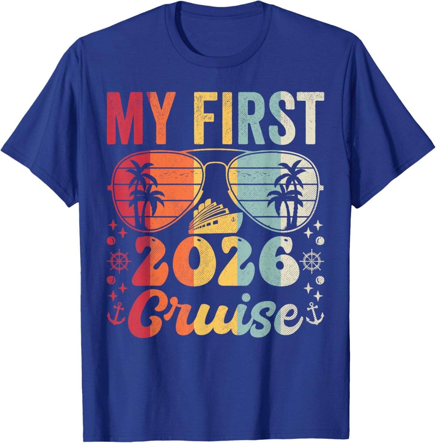 My First Cruise 2026 Vacation Matching Family Cruise Ship T-Shirt - T-Shirt | Royal
