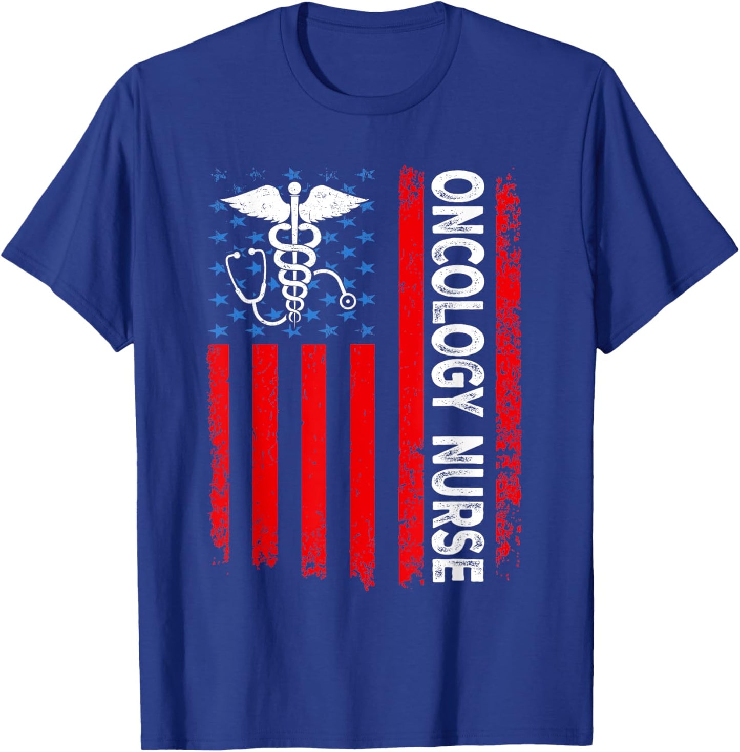 Oncology Nurse American Flag Patriotic Oncology 4th of July Men T-Shirt - T-Shirt | Royal