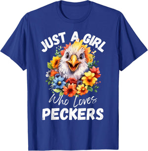 Just a Girl Who Loves Peckers Funny Chicken T-Shirt - T-Shirt | Royal