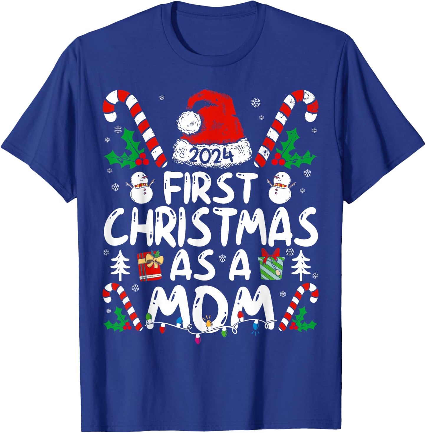 First Christmas As A Mom 2024 Family Matching 1st New Mom T-Shirt - T-Shirt | Royal