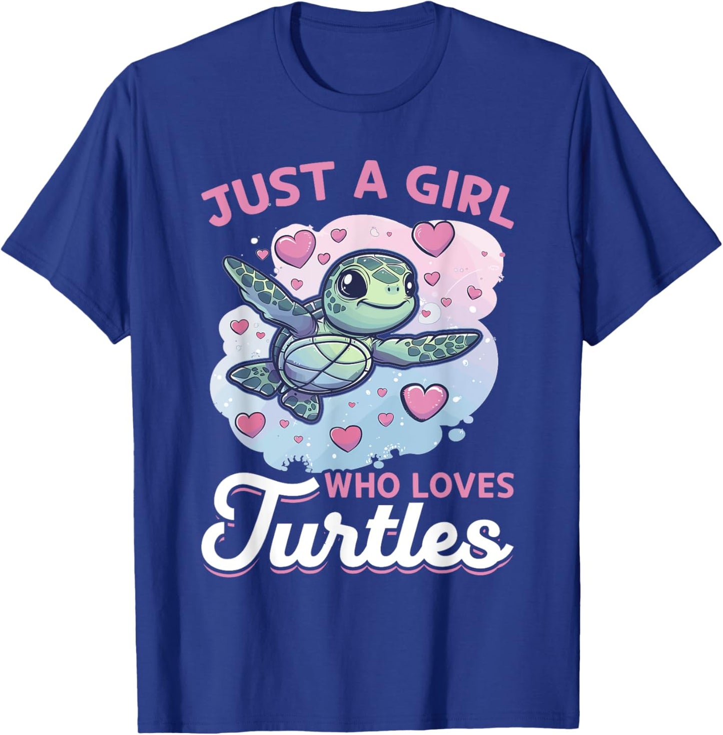 Funny Sea Turtle Animal Just A Girl Who Loves Turtles T-Shirt - T-Shirt | Royal