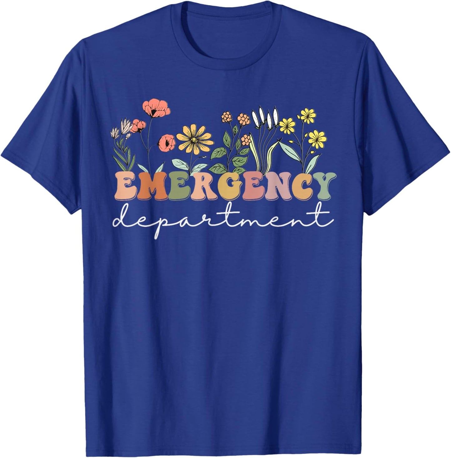 ER Nurse Emergency Department Emergency Room Healthcare T-Shirt - T-Shirt | Royal
