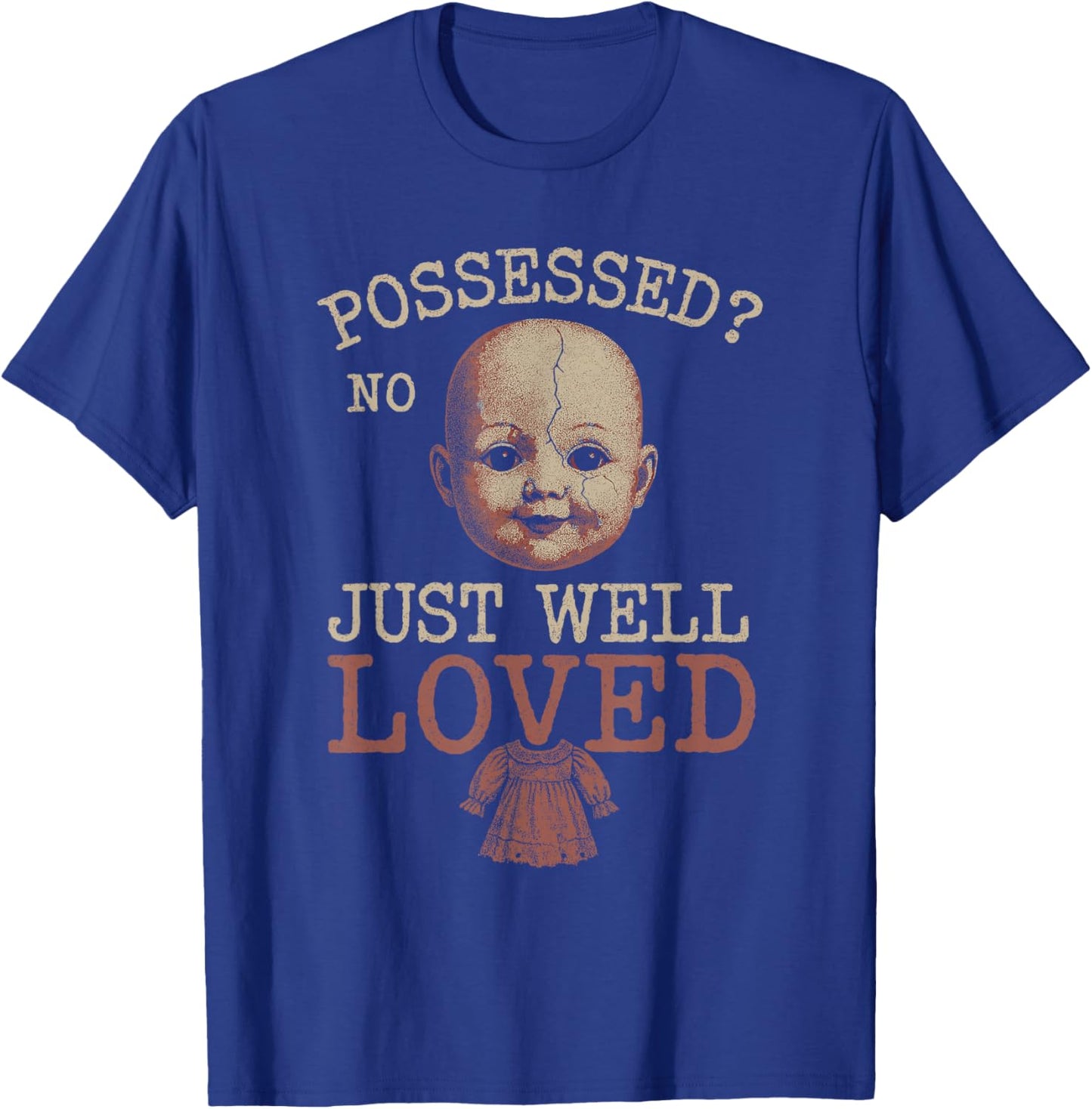 Horror Doll Collector Creepy Toy Lover Haunted Doll T-Shirt - T-Shirt | Royal