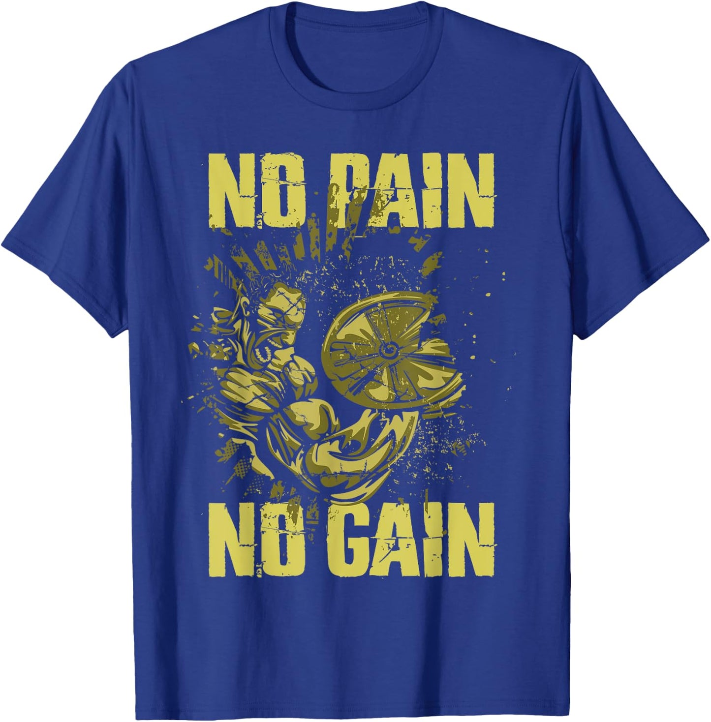 Bodybuilding Shirts No Pain No Gain Bodybuilder Gym T-Shirt - T-Shirt | Royal