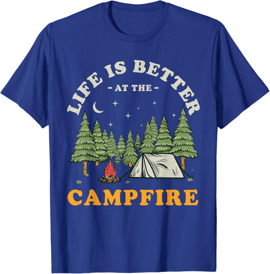 Life Is Better At The Campfire Funny Camper Camp Camping T-Shirt - T-Shirt | Royal