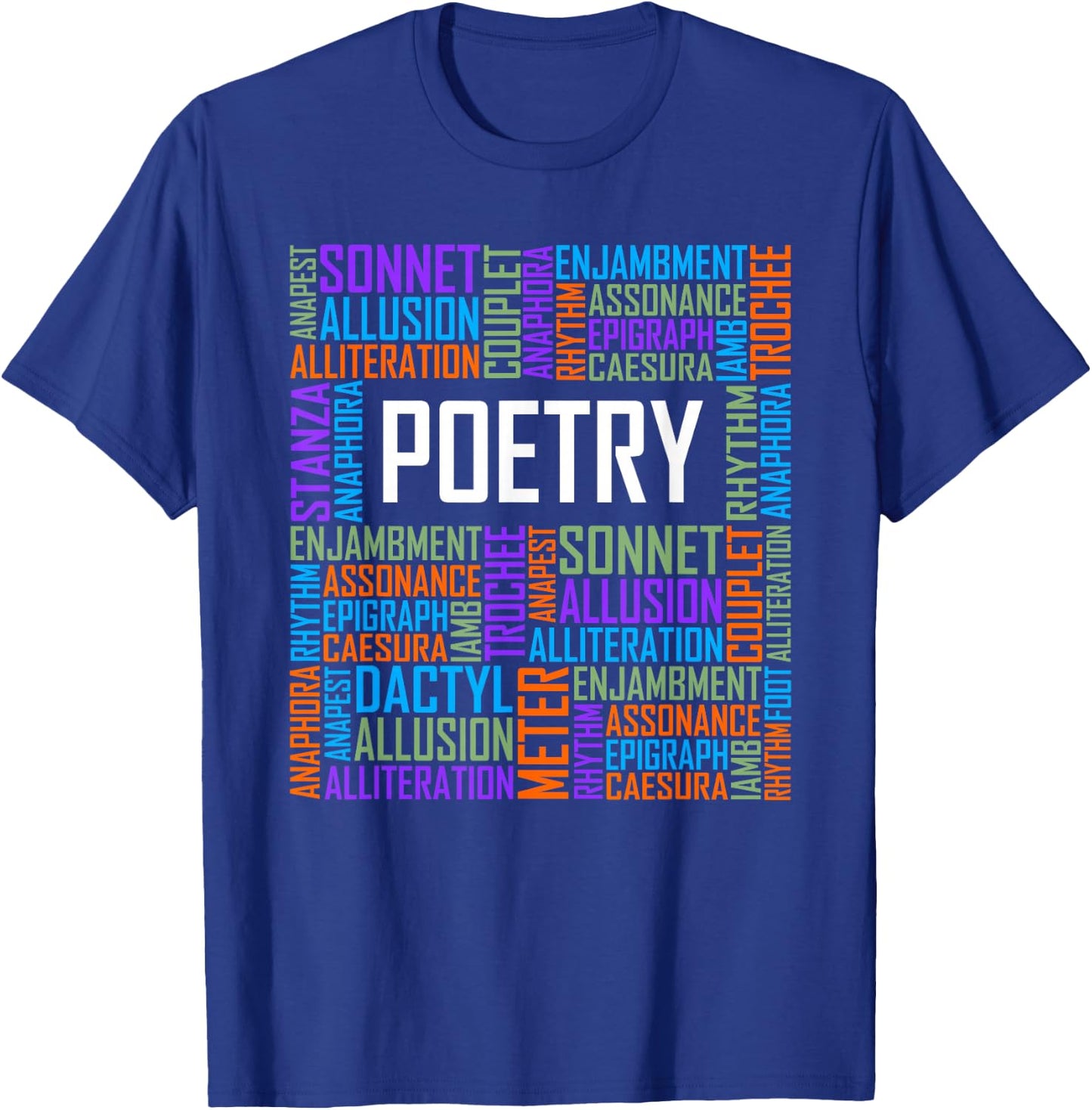 Poetry Words Lover Gift Poetry Writer Gifts T-Shirt - T-Shirt | Royal