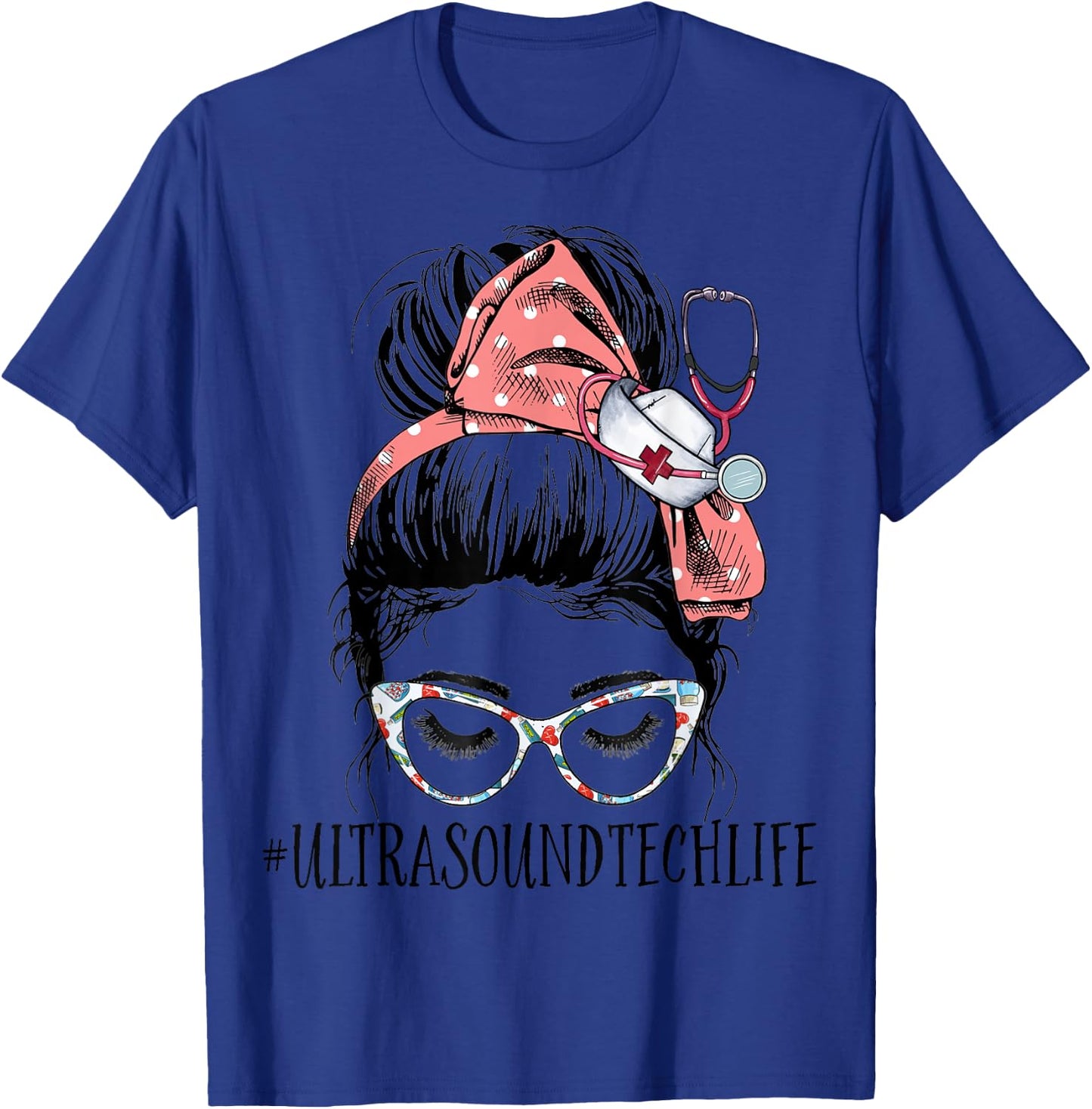 Ultrasound Tech Life Funny Messy Bun Sonographer Sonography T-Shirt - T-Shirt | Royal