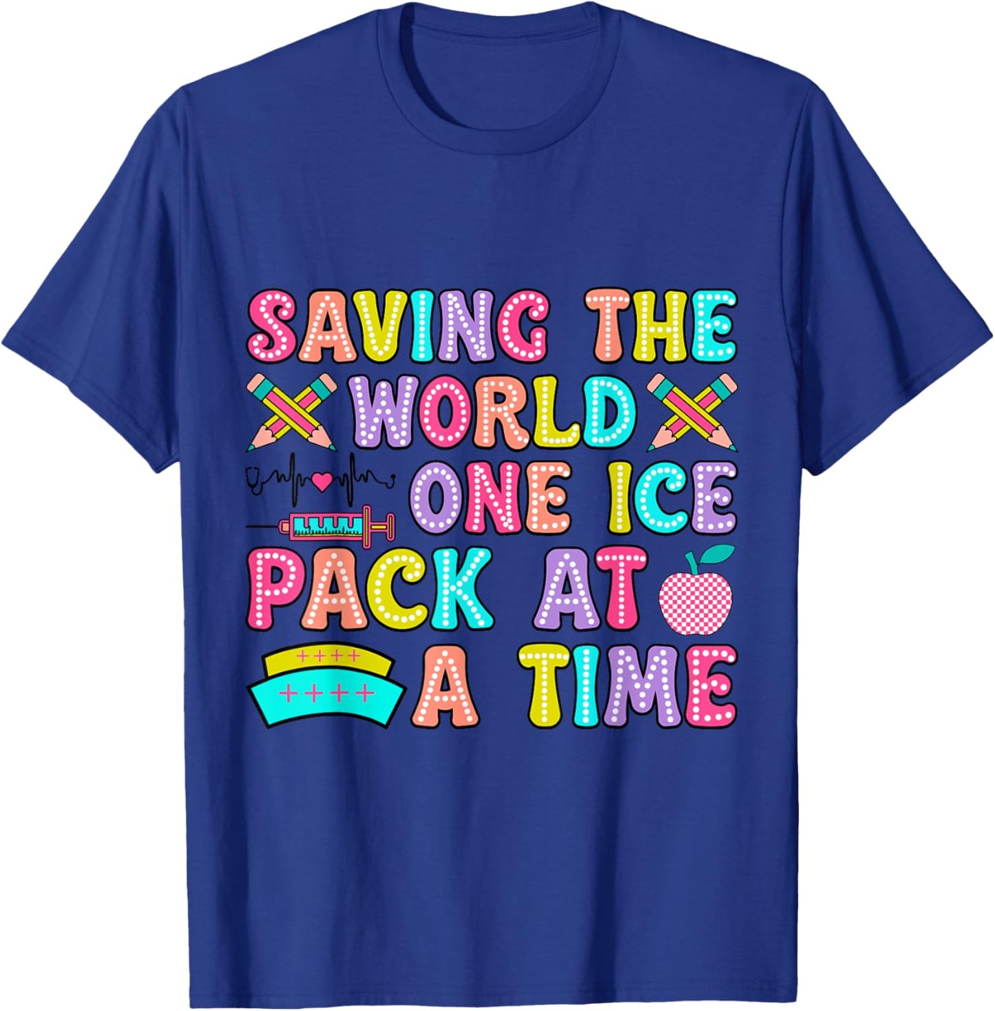 Saving The World One Ice Pack At Time Retro School Nurse T-Shirt - T-Shirt | Royal