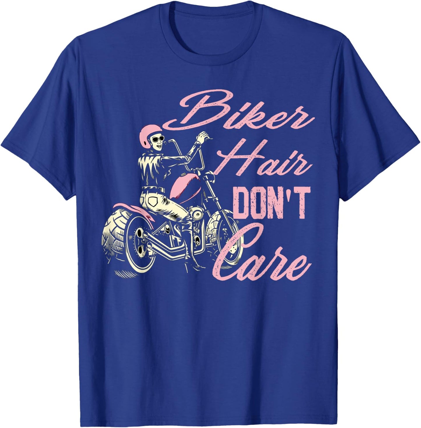 Biker Hair Don't Care Bike Lovers Women Motorcycle T-Shirt - T-Shirt | Royal