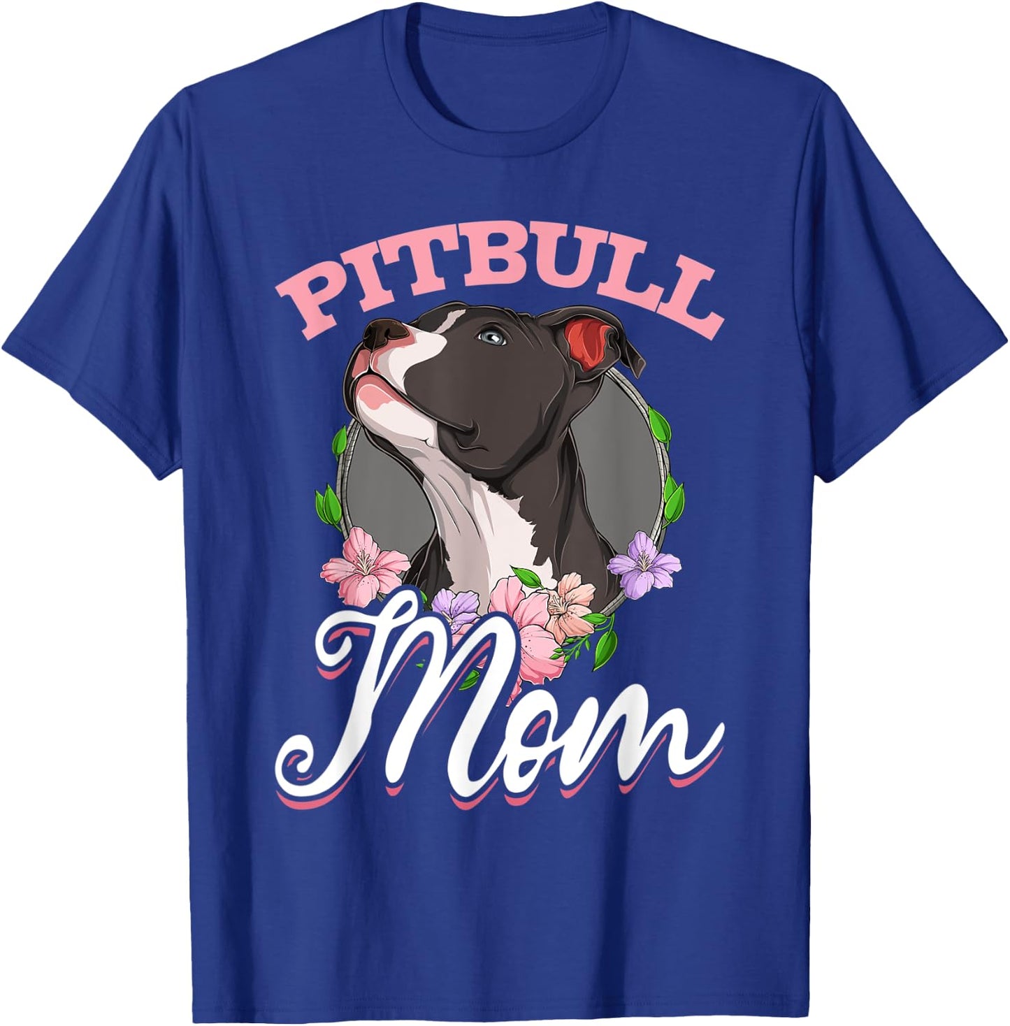 Pitbull Pittie - Pitbull Mom Mommy Mama T-Shirt - T-Shirt | Royal