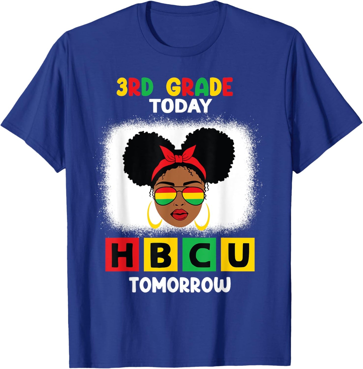 3rd Grade Today HBCU Tomorrow Historically Black College T-Shirt - T-Shirt | Royal